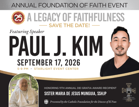 Save the Date for the 20th Annual Foundation of Faith Dinner: A Legacy of Faithfulness